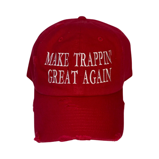 Make Trappin' Great Again.