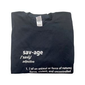 SAVAGE T-shirt