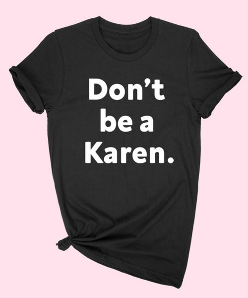 KAREN graphic shirt